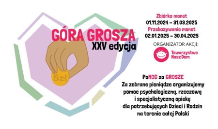 XXV Edycja Akcji GÓRA GROSZA