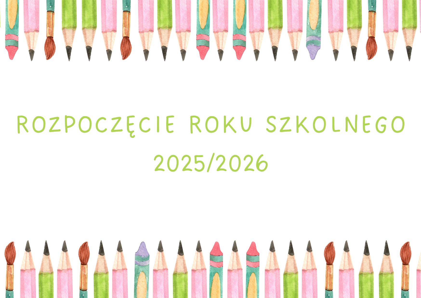 Rozpoczęcie roku szkolnego 2025/2026