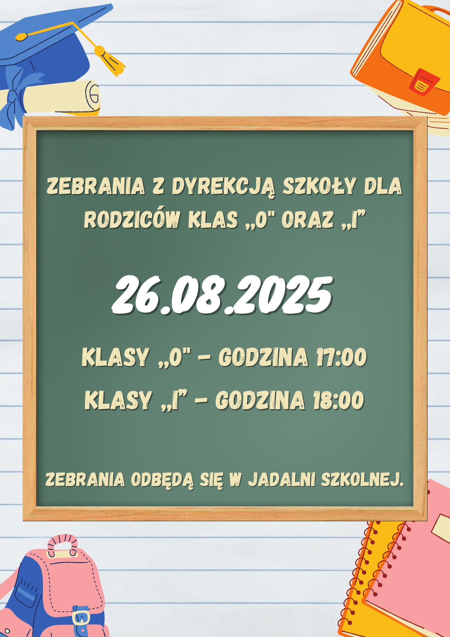 Zebrania dla rodziców klas ,,I'' i ,,0''