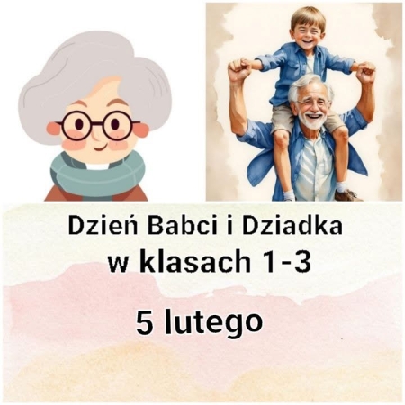 DZIEŃ BABCI I DZIADKA W KLASACH 1-3.