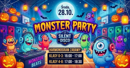 MONSTER PARTY w naszej szkole!
